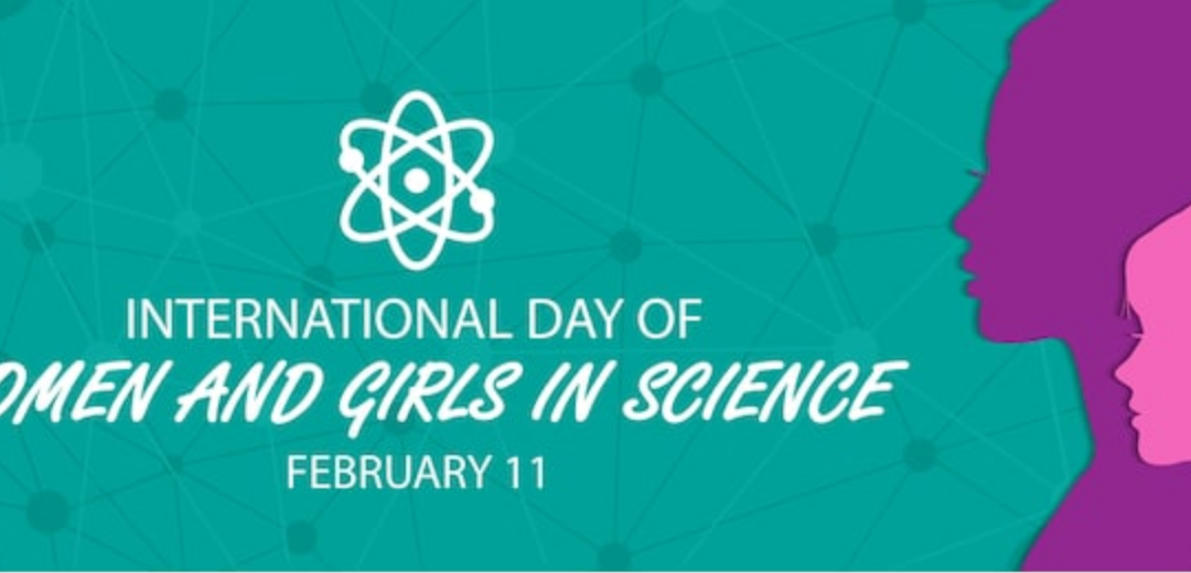 International Day of Women and Girls in Science 2022